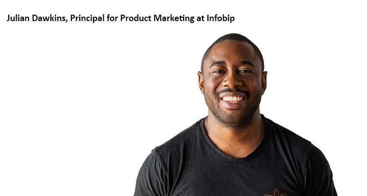 Julian Dawkins, Principal for Product Marketing at Infobip